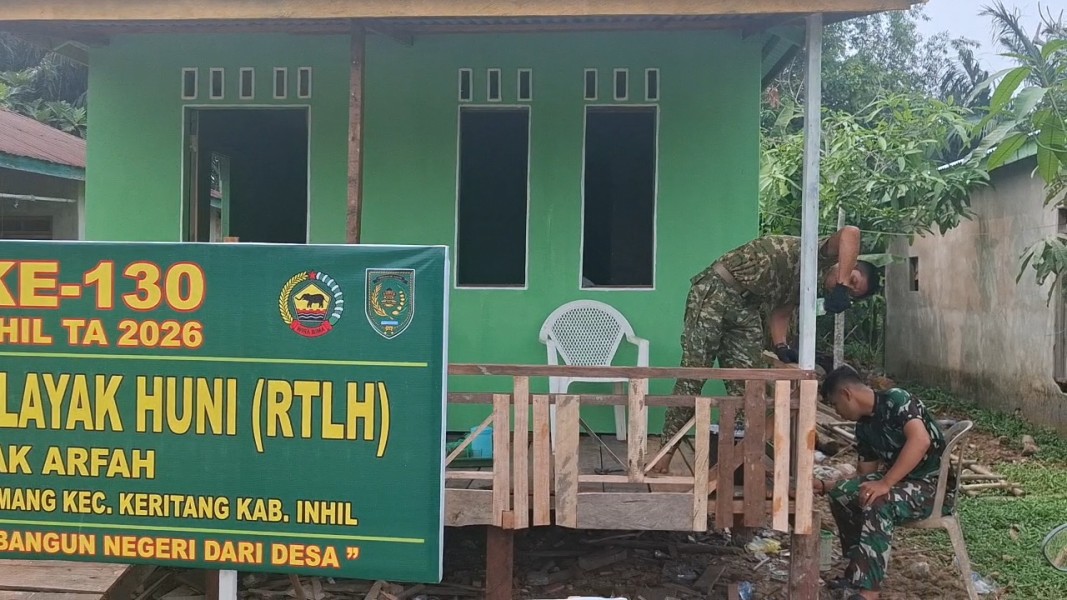 TMMD ke-130 Kodim 0314/Inhil Berikan Hunian Layak untuk Warga