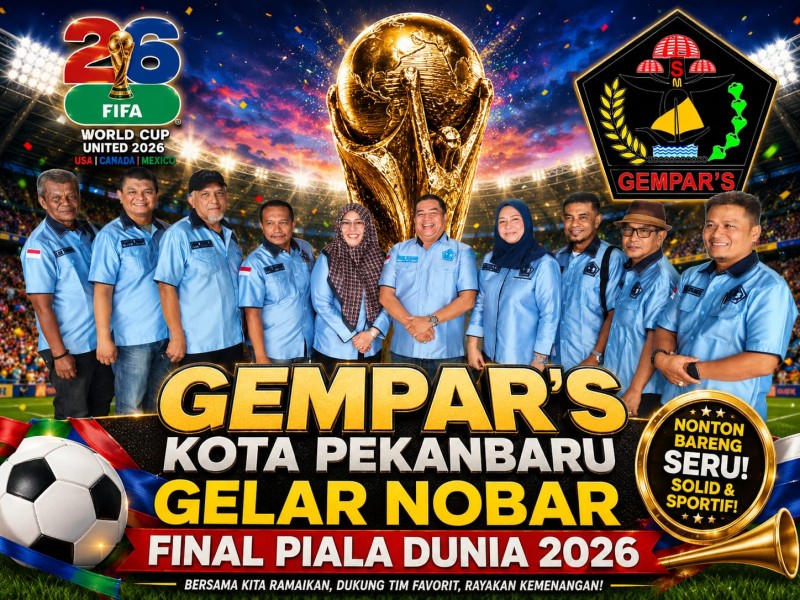 GEMPAR'S KOTA PEKANBARU GELAR NOBAR FINAL PIALA DUNIA 2026