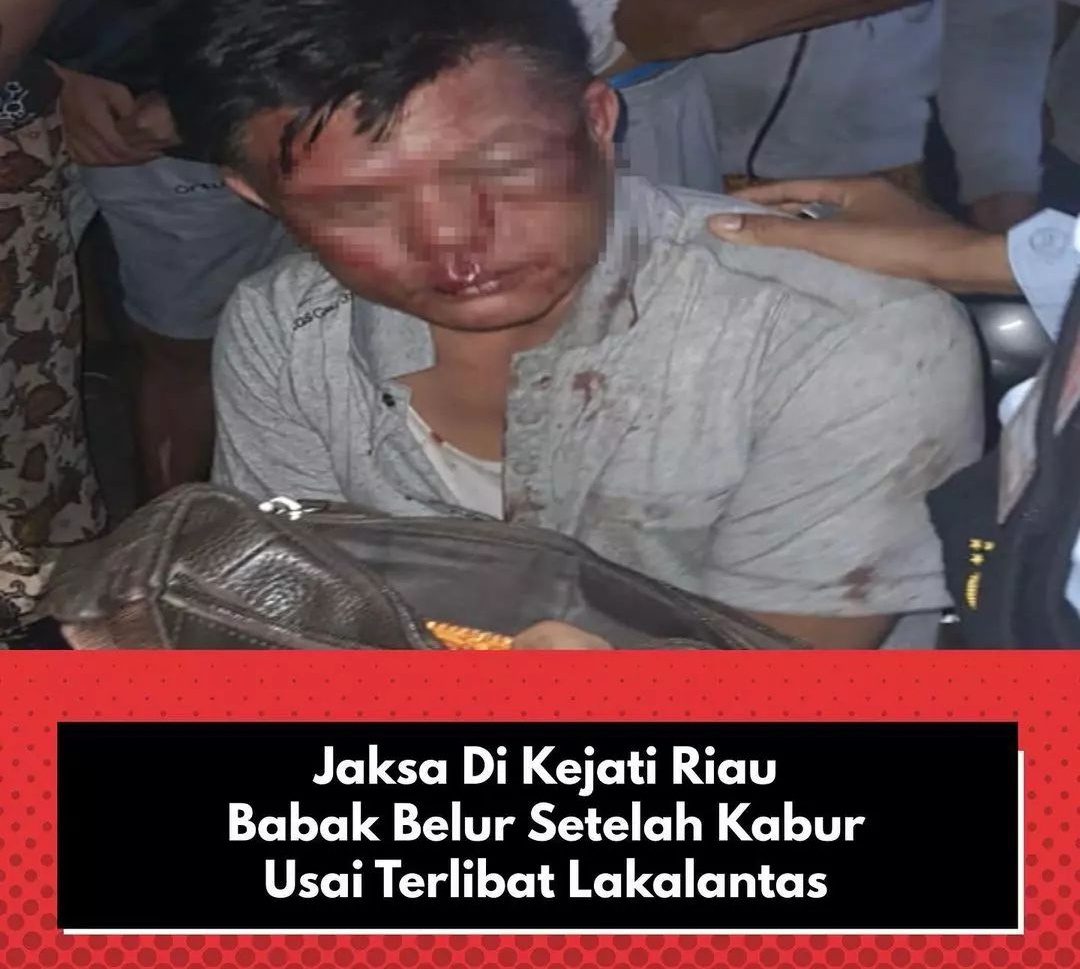 Oknum Jaksa Kejaksaan Tinggi Riau Babak Belur